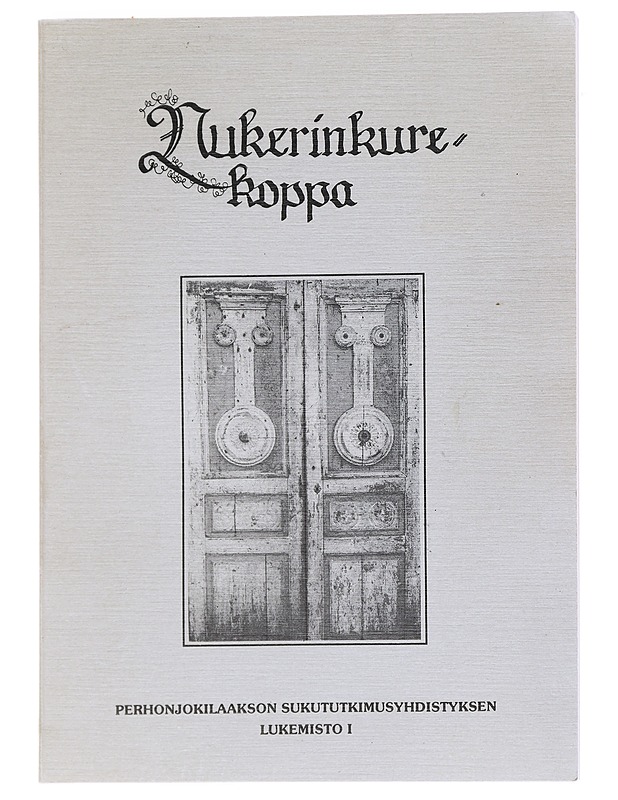 Nukerinkurekoppa - Kalliokoski, Erkki - Historiakirjat - 10105592522 - 0