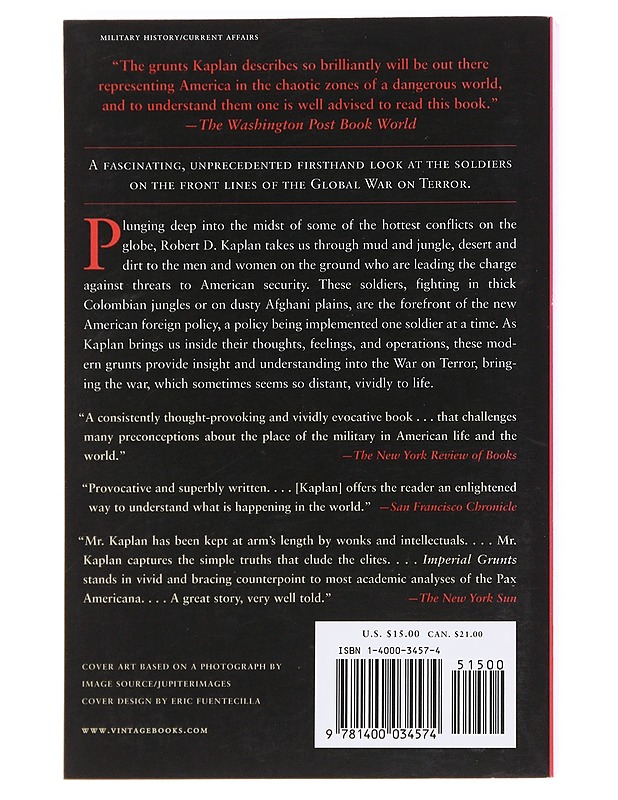 Imperial grunts : the American military on the ground - Robert D. Kaplan - Romaanit ja novellit - 10105592552 - 1