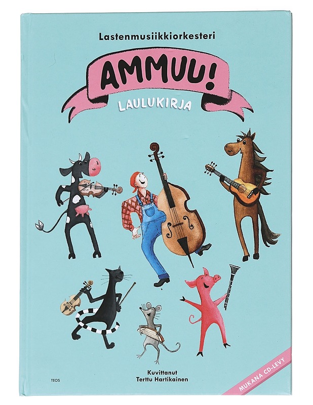 Laulukirja - Lastenmusiikkiorkesteri Ammuu! - Lastenpyörät - 10105592574 - 0