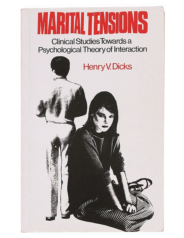 Marital tensions : clinical studies towards a psychological theory of interaction - Dicks, Henry V. - Tietokirjat ja oppaat - 10105592594 - 0