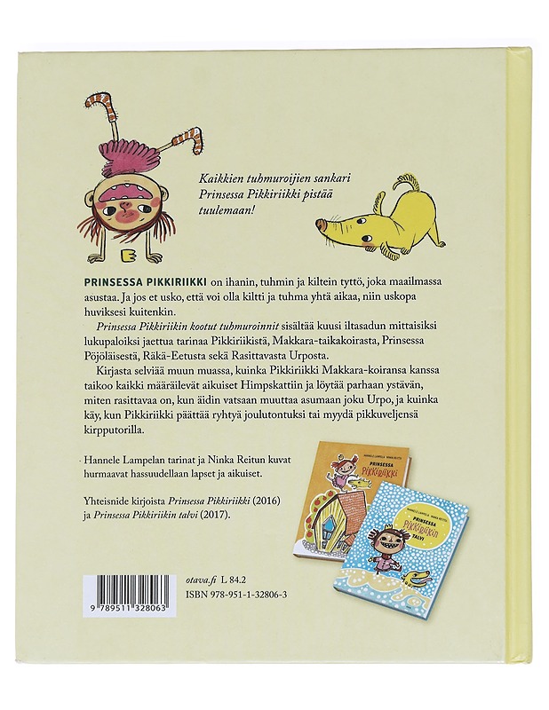 Prinsessa Pikkiriikin kootut tuhmuroinnit - Lampela, Hannele - Lastenkirjat - 10105592604 - 1