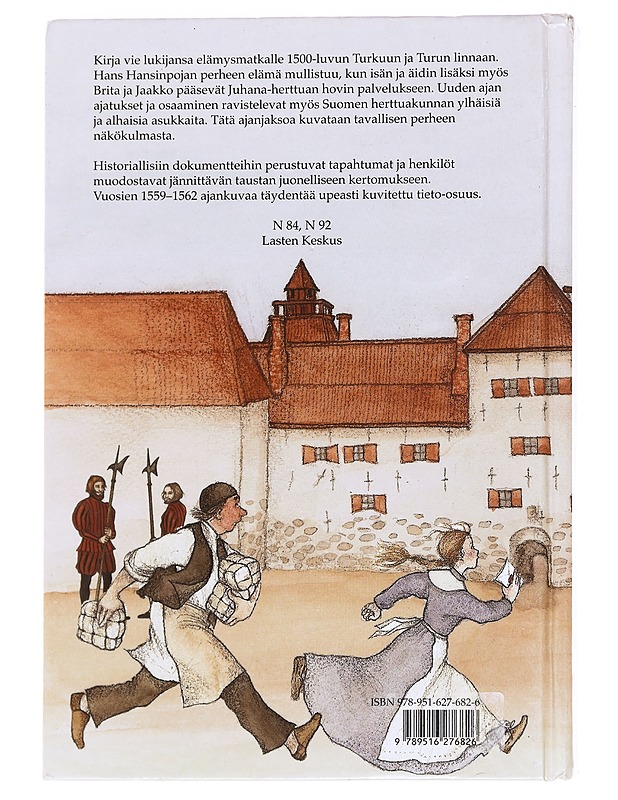 Herttuan hovissa / elämää 1500-luvun Turussa - Moilanen, Paula - Nuorten kirjat - 10105592627 - 1