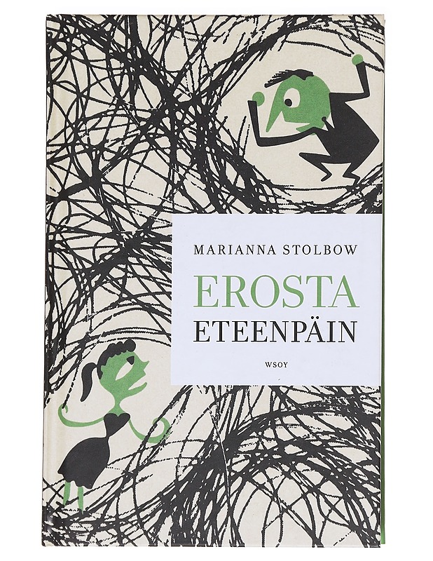 Erosta eteenpäin - Marianna Stolbow - Tietokirjat ja oppaat - 10105592661 - 0