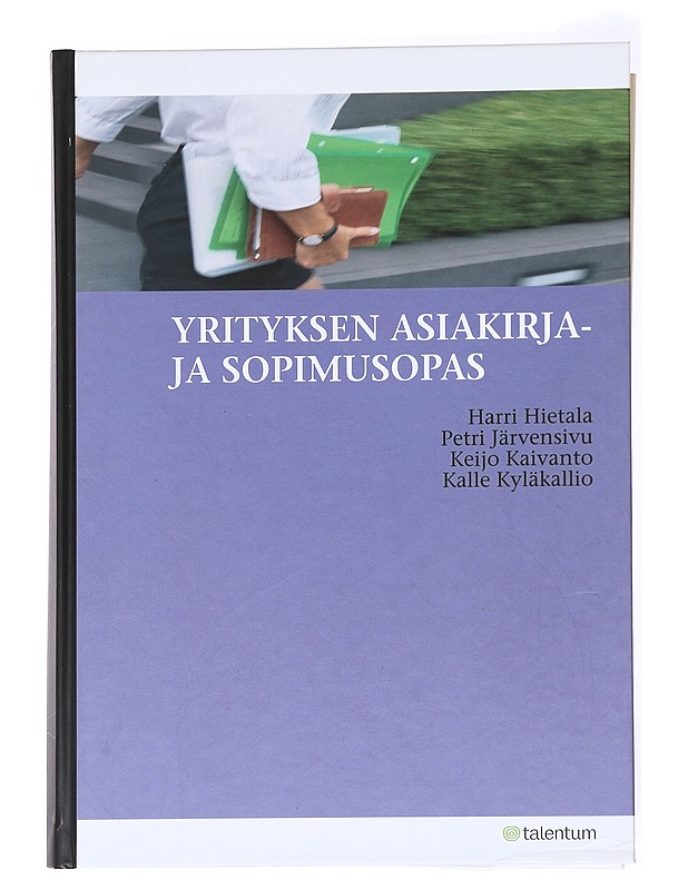 Yrityksen asiakirja- ja sopimusopas - Tietokirjat ja oppaat - 10105592863 - 0