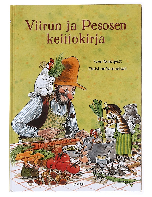 Viirun ja Pesosen keittokirja - Nordqvist, Sven - Lastenkirjat - 10105592886 - 0
