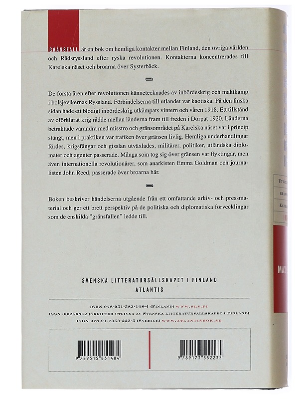 Gränsfall / utväxlingar och gränstrafik på Karelska näset 1918-1920 - Max Engman - Historiakirjat - 10105592982 - 1