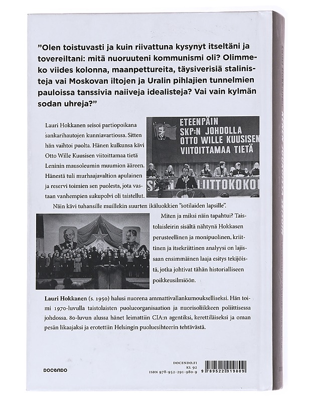 Kenen joukoissa seisoin: taistolaiset ja valtioterrorin perintö - Lauri Hokkanen - Elämäkerrat ja muistelmat - 10105593056 - 1