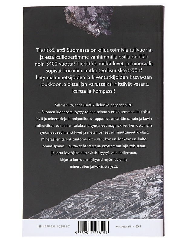 Kivet ja mineraalit Suomen luonnossa - Kalle Taipale - Tietokirjat ja oppaat - 10105593063 - 1