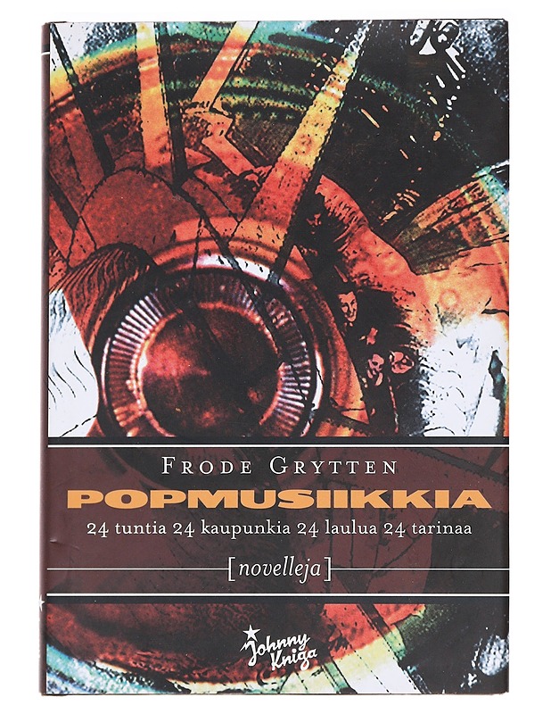 Popmusiikkia / novelleja - Grytten, Frode - Romaanit ja novellit - 10105593073 - 0
