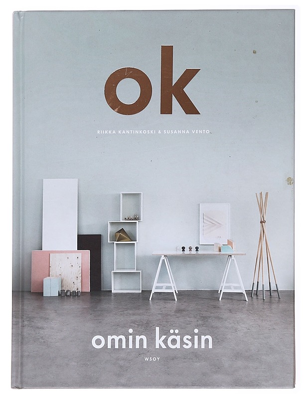 Omin käsin - Kantinkoski, Riikka - Tietokirjat ja oppaat - 10105593097 - 0