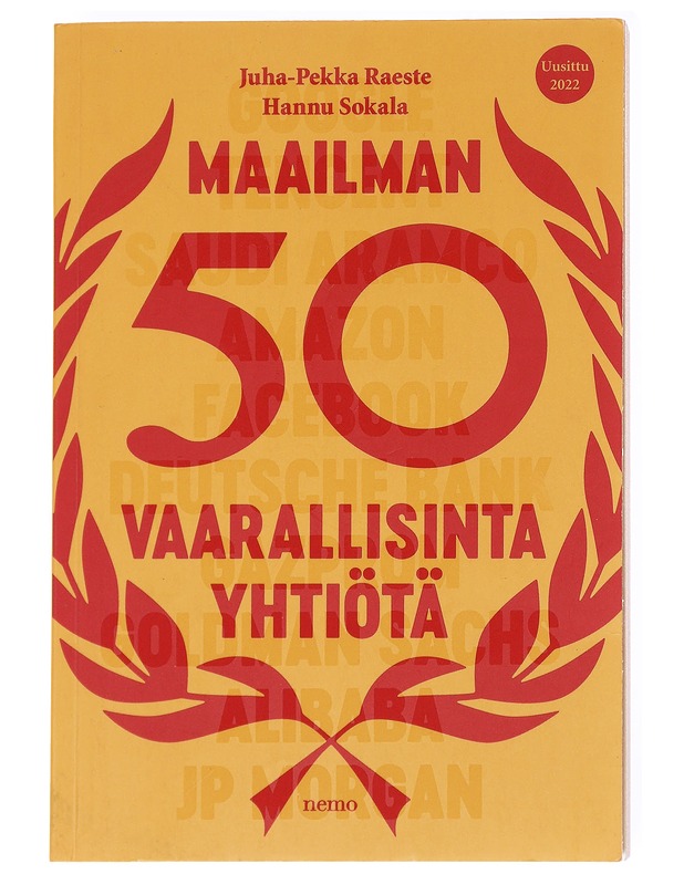 Maailman 50 vaarallisinta yhtiötä - Raeste, Juha-Pekka - Tietokirjat ja oppaat - 10105593091 - 0