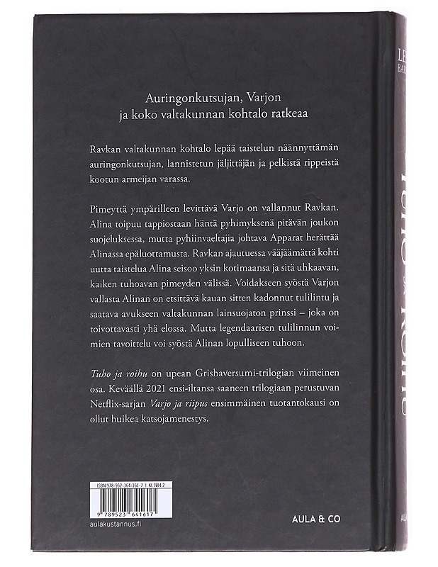 Tuho ja roihu - Bardugo, Leigh - Fantasia- ja scifi - 10105593099 - 1