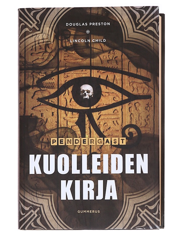 Kuolleiden kirja - Preston, Douglas - Romaanit ja novellit - 10105593109 - 0