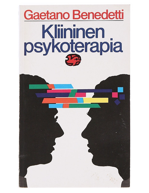Kliininen psykoterapia - Benedetti, Gaetano - Tietokirjat ja oppaat - 10105593118 - 0