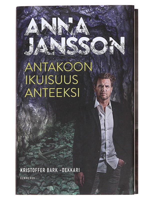 Antakoon ikuisuus anteeksi - Jansson, Anna - Romaanit ja novellit - 10105593125 - 0