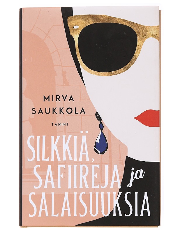 Silkkiä, safiireja ja salaisuuksia - Mirva Saukkola - Romaanit ja novellit - 10105593129 - 0