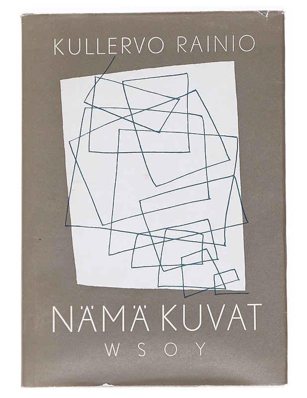Nämä kuvat : runoja - Rainio, Kullervo - Runot ja näytelmät - 10105593139 - 0