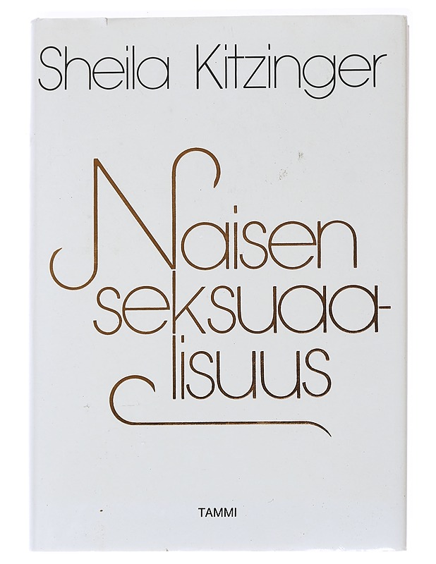Naisen seksuaalisuus - Kitzinger, Sheila - Tietokirjat ja oppaat - 10105593210 - 0