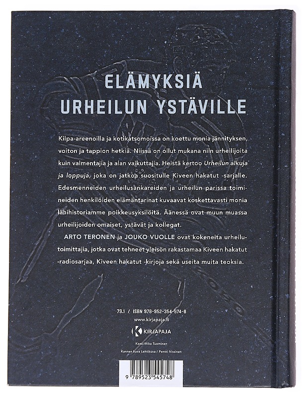 Urheilun alkuja ja loppuja / kiveen hakatut - Teronen, Arto - Tietokirjat ja oppaat - 10105593233 - 1