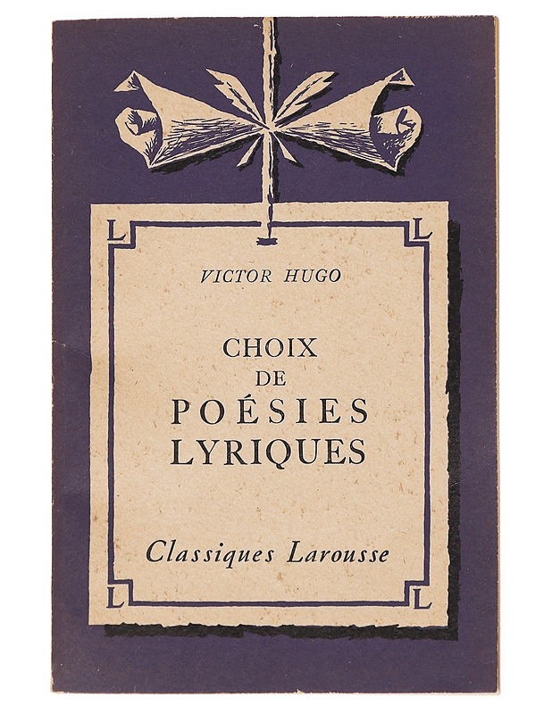Choix de poésies lyriques - Victor Hugo - Runot ja näytelmät - 10105593258 - 0