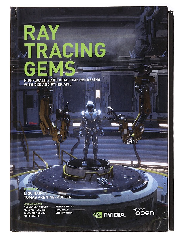 Ray Tracing Gems : High-Quality and Real-Time Rendering with DXR and Other APIs - Haines, Eric - Tietokirjat ja oppaat - 10105593306 - 0