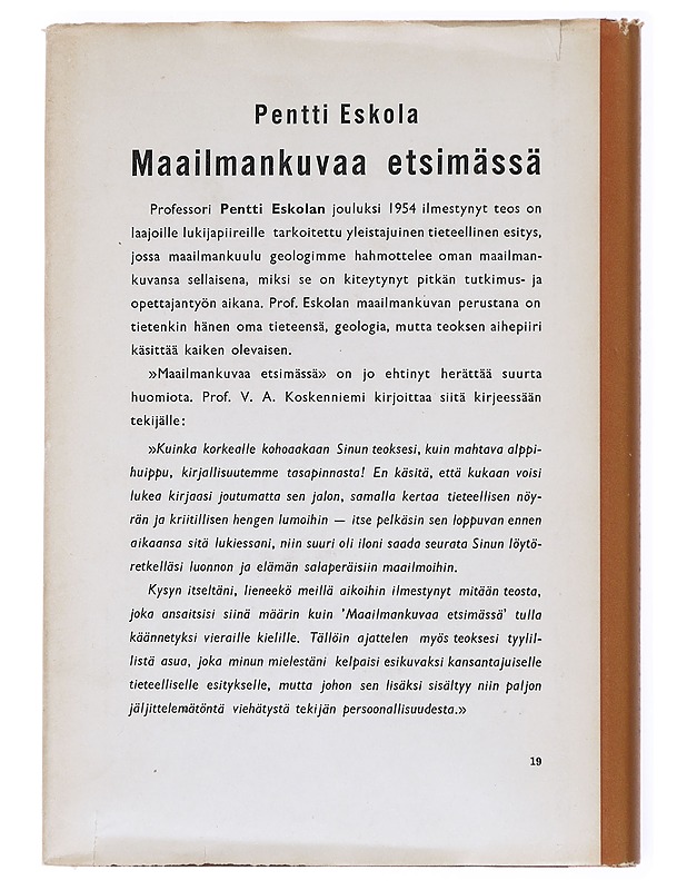 Maailmankuvamme perusteet : luonnontutkimuksen historia ja uudet oivallukset - Pentti Eskola - Historiakirjat - 10105593312 - 1