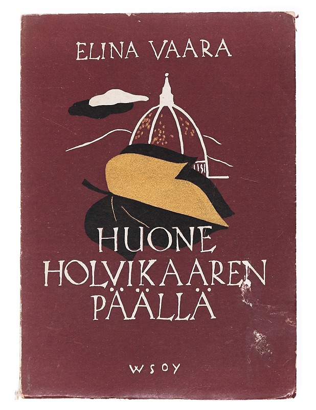 Huone holvikaaren päällä - Elina Vaara - Tietokirjat ja oppaat - 10105593355 - 0