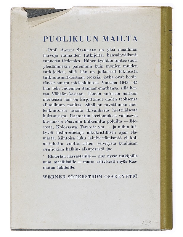 Puolikuun mailta : havaintoja ja mietteitä viidenneltä itämaanmatkaltani - Aapeli Saarisalo - Tietokirjat ja oppaat - 10105593364 - 1