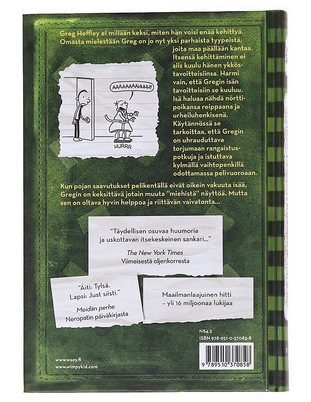 Neropatin päiväkirja / 3 Viimeinen oljenkorsi : Greg Heffleyn julkaisu - Kinney, Jeff - Lastenkirjat - 10105593379 - 1