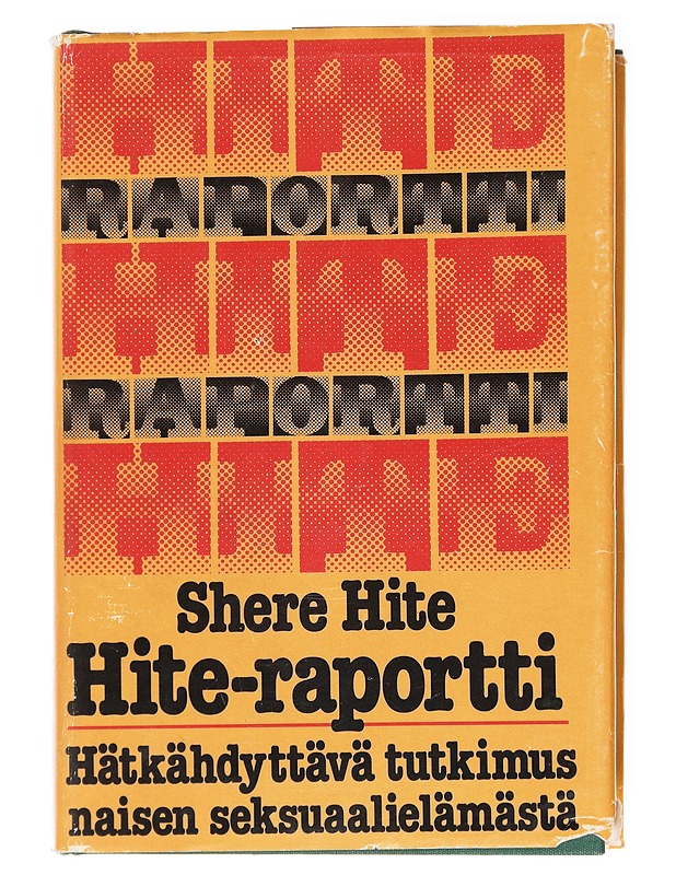Hite-raportti  - Shere Hite - Tietokirjat ja oppaat - 10105593409 - 0