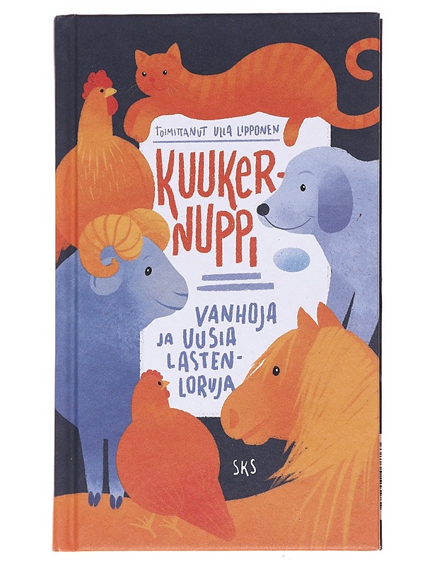 Kuukernuppi : vanhoja ja uusia lastenloruja - Lipponen, Ulla - Lastenkirjat - 10105593407 - 0