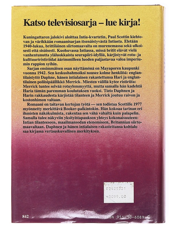 Kuningattaren jalokivi : Intia-kvartetti 1 - Paul Scott - Romaanit ja novellit - 10105593417 - 1
