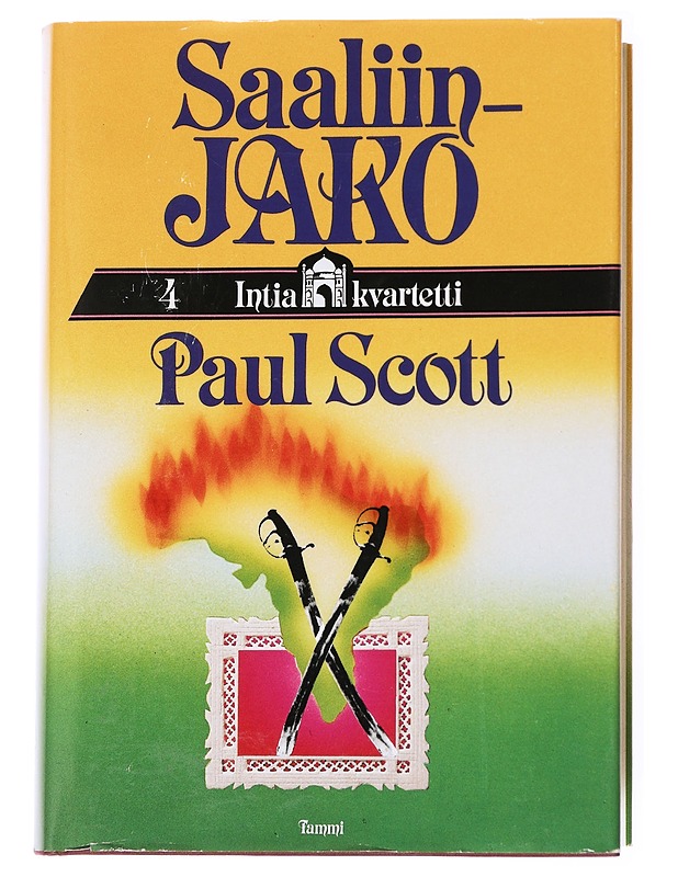 Saaliinjako : Intia-kvartetti 4 - Paul Scott - Romaanit ja novellit - 10105593430 - 0