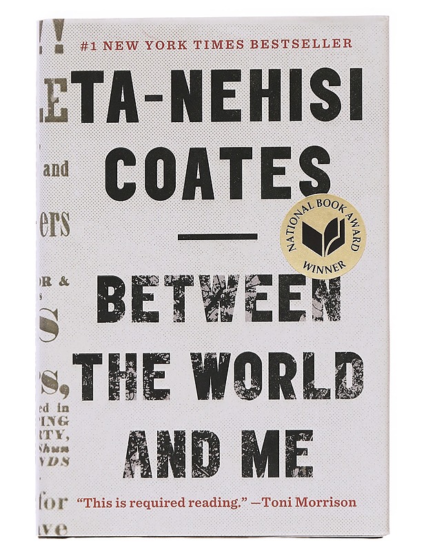 Between the World and Me - Ta-Nehisi Coates - Elämäkerrat ja muistelmat - 10105593481 - 0
