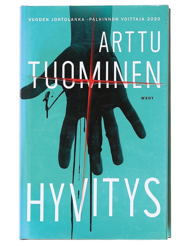 Hyvitys - Arttu Tuominen - Romaanit ja novellit - 10105593521 - 0