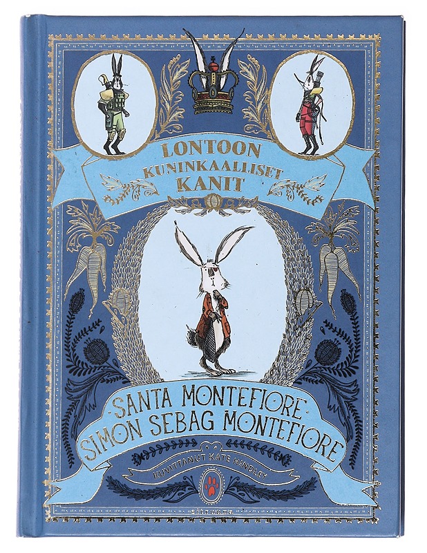 Lontoon kuninkaalliset kanit - Montefiore, Santa - Lastenkirjat - 10105593709 - 0