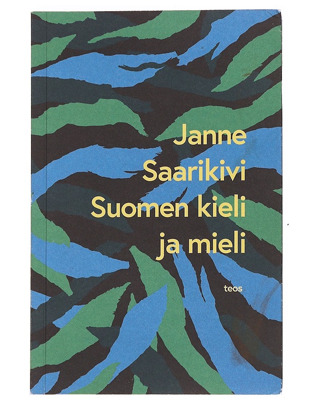 Suomen kieli ja mieli - Janne Saarikivi - Tietokirjat ja oppaat - 10105593725 - 0