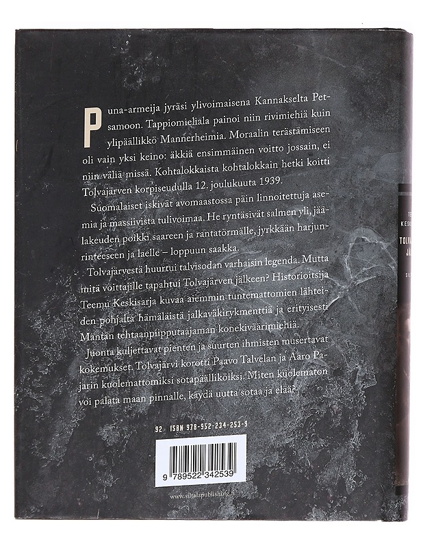 Tolvajärven jälkeen / suurtaistelun ihmisten historia - Teemu Keskisarja - Historiakirjat - 10105593770 - 1