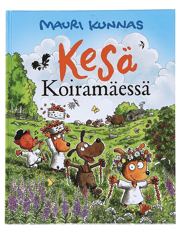 Kesä Koiramäessä - Kunnas, Mauri - Lastenkirjat - 10105593776 - 0