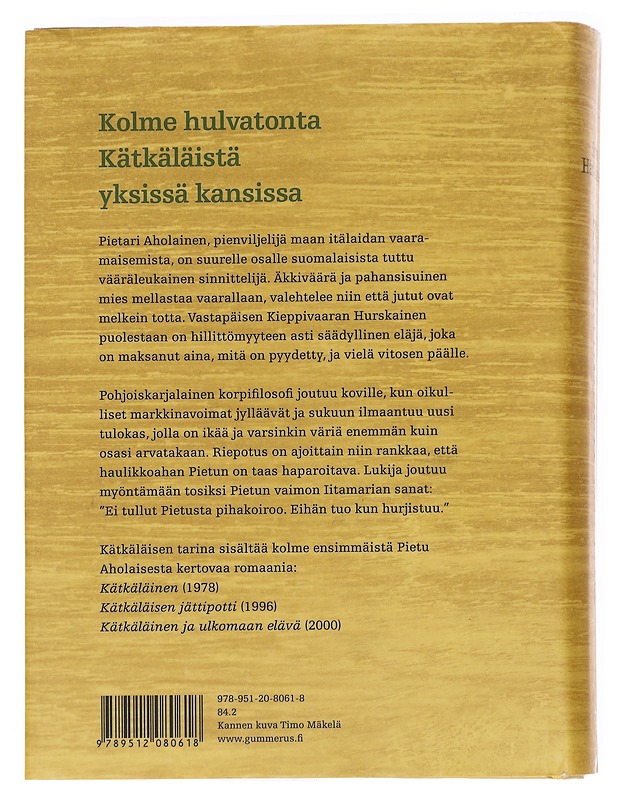 Kätkäläisen tarina / kolme romaania - Simo Hämäläinen - Romaanit ja novellit - 10105593985 - 1
