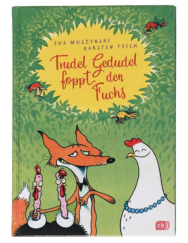 Trudel Gedudel foppt den Fuchs - Eva Muszynski - Lastenkirjat - 10105594037 - 0