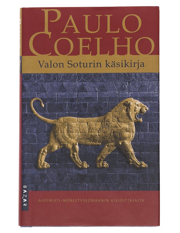 Valon Soturin käsikirja - Coelho, Paulo - Romaanit ja novellit - 10105594048 - 0