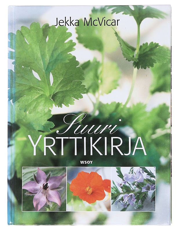 Suuri yrttikirja - McVicar, Jekka - Tietokirjat ja oppaat - 10105594054 - 0
