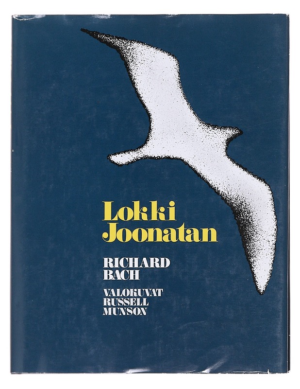 Lokki Joonatan - Bach, Richard - Romaanit ja novellit - 10105594082 - 0