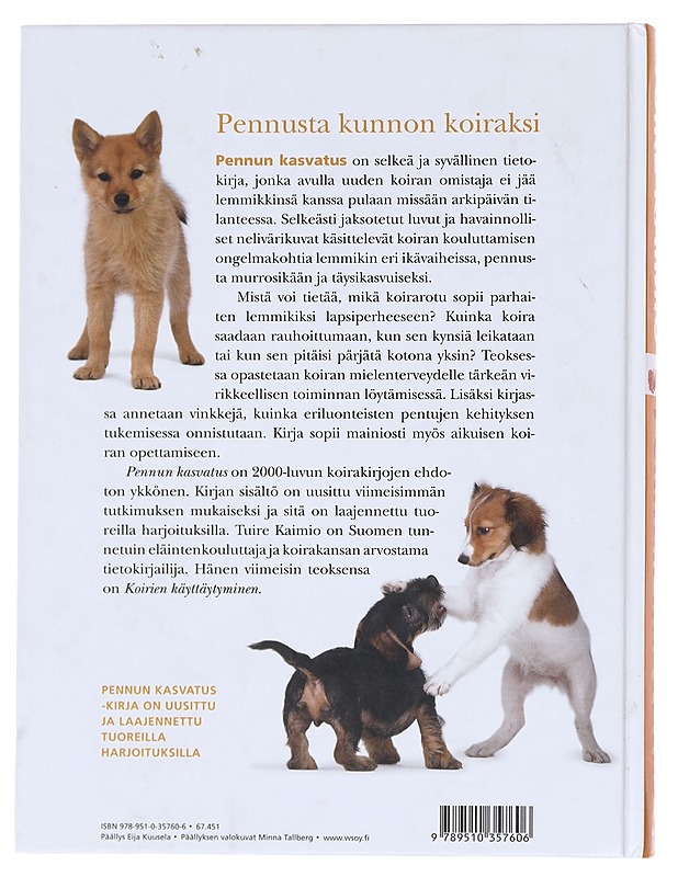Pennun kasvatus / pennusta kunnon koiraksi - Kaimio, Tuire - Kirja lahjaksi - 10105594094 - 1