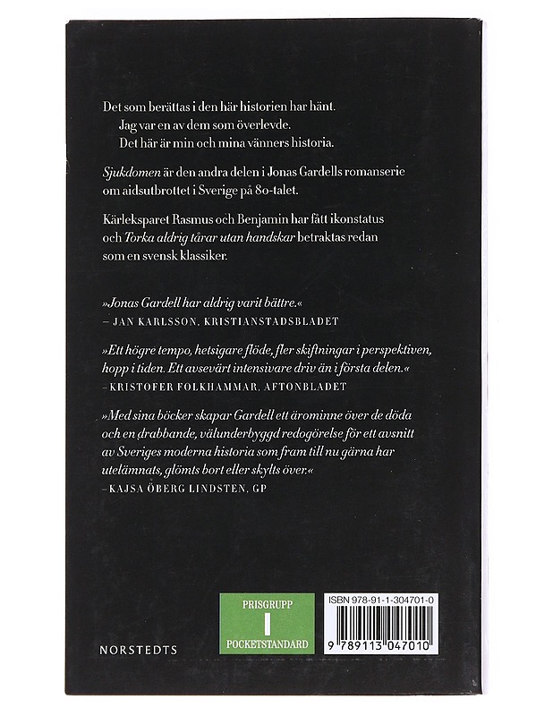 Torka aldrig tårar utan handskar. 2, Sjukdomen - Jonas Gardell - Romaanit ja novellit - 10105594116 - 1