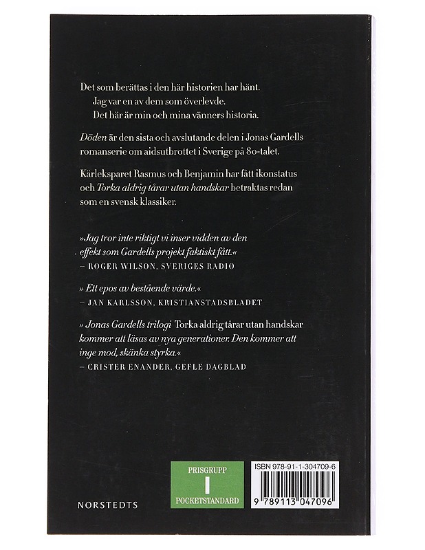 Torka aldrig tårar utan handskar. 3, Döden - Jonas Gardell - Romaanit ja novellit - 10105594120 - 1