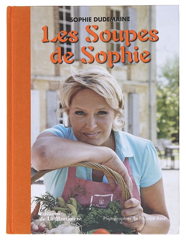 Les Soupes de Sophie - Sophie Dudemaine - Ruokakirjat - 10105594218 - 1