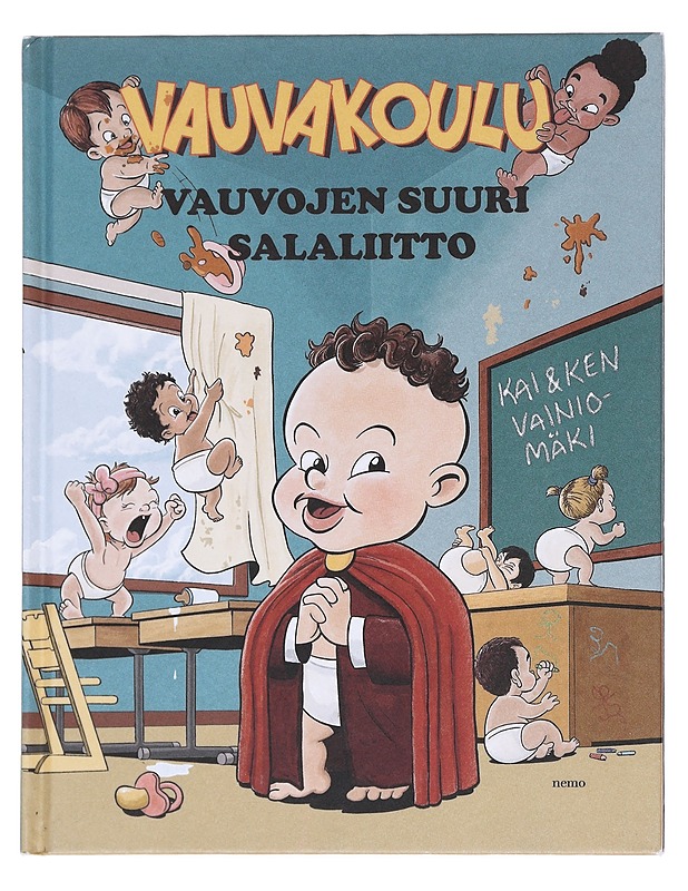 Vauvakoulu / vauvojen suuri salaliitto - Vainiomäki, Kai - Lastenkirjat - 10105594222 - 1