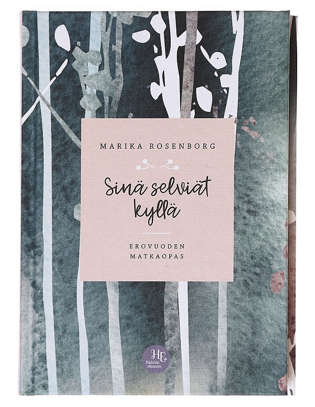 Sinä selviät kyllä / erovuoden matkaopas - Marika Rosenborg - Tietokirjat ja oppaat - 10105594234 - 0